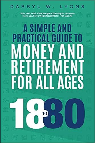 A simple and practical guide to money and retirement for all ages" - a book cover with a financial theme, featuring bold typography and a numerical design element signifying various life stages.
