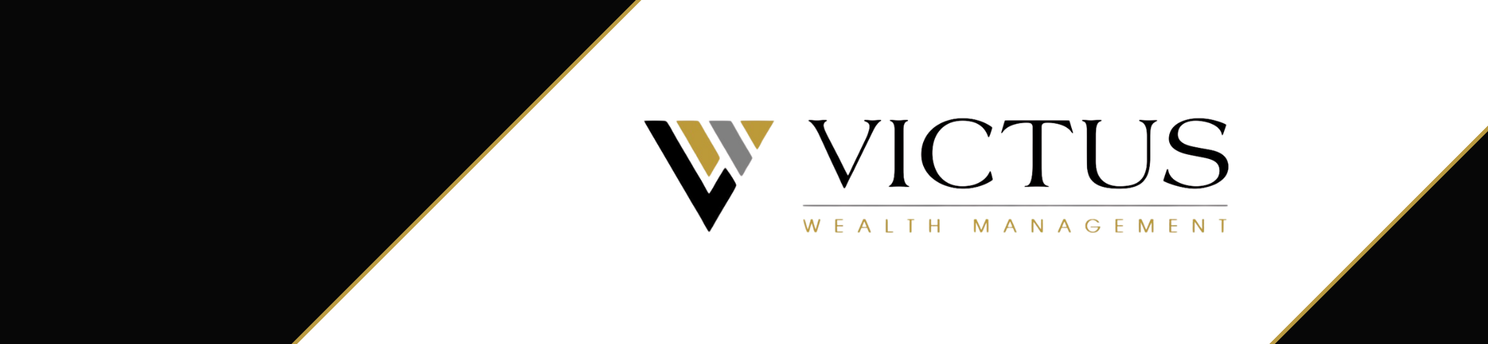 A black, white, and gold diagonal design featuring the Victus Wealth Management logo, with a stylized 