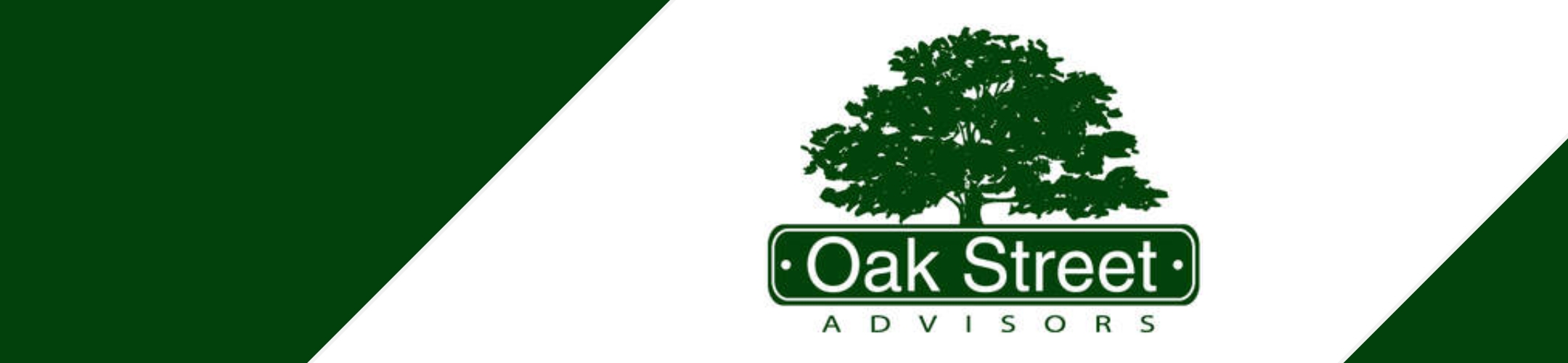 Oak Street Advisors logo featuring a large green oak tree above a green street-sign-style box with the company name in white text. The background is white with green diagonal corners.